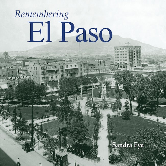 Book cover image for Remembering El Paso ISBN: 9781683368281
